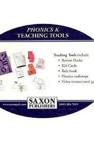 Cover of Saxon Phonics K Teaching Tools First Edition