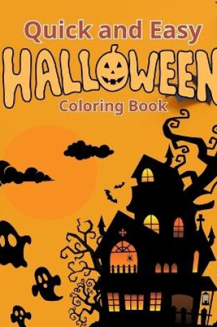 Cover of Quick and Easy Halloween Coloring Book