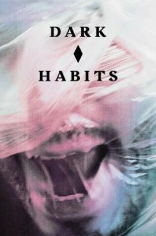 Cover of Dark Habits