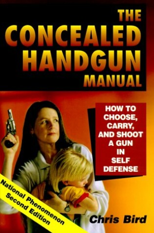 Cover of The Concealed Handgun Manual