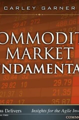 Cover of Commodity Market Fundamentals
