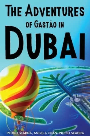 Cover of The Adventures of Gastão in Dubai