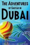 Book cover for The Adventures of Gastão in Dubai