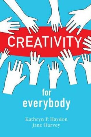 Cover of Creativity for Everybody