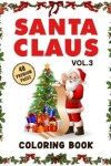 Book cover for Santa Claus Coloring Book Vol3