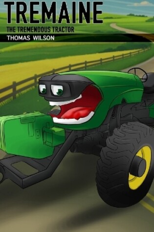Cover of Tremaine the Tremendous Tractor