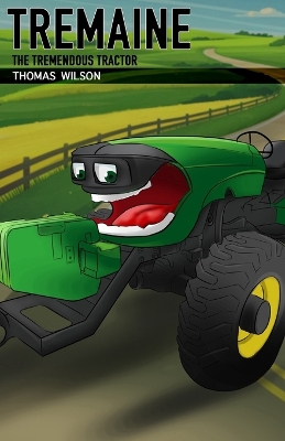 Book cover for Tremaine the Tremendous Tractor
