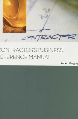 Cover of Contractors Business Reference Manual