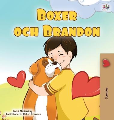 Book cover for Boxer and Brandon (Swedish Children's Book)