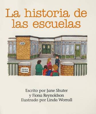 Book cover for La Historia de las Escuelas