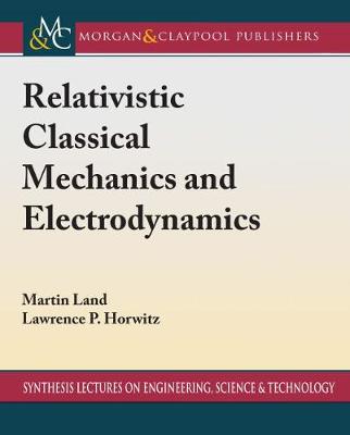 Cover of Relativistic Classical Mechanics and Electrodynamics