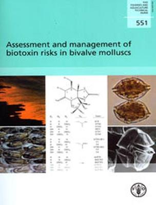 Book cover for Assessment and management of biotoxin risks in bivalve molluscs