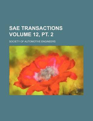 Book cover for Sae Transactions Volume 12, PT. 2