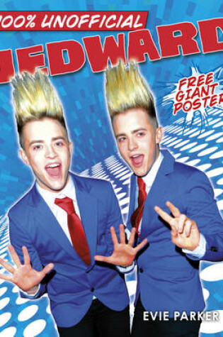 Cover of 100% Unofficial Jedward