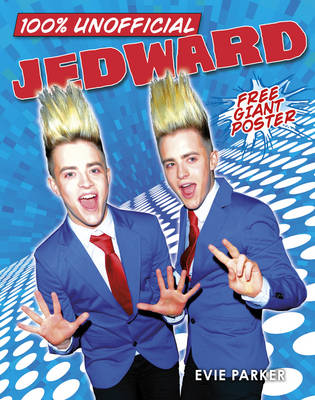 Book cover for 100% Unofficial Jedward