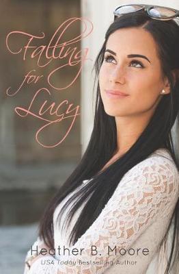 Book cover for Falling for Lucy