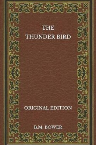 Cover of The Thunder Bird - Original Edition