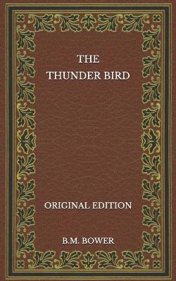 Book cover for The Thunder Bird - Original Edition