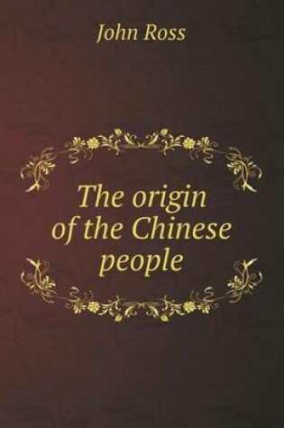 Cover of The origin of the Chinese people