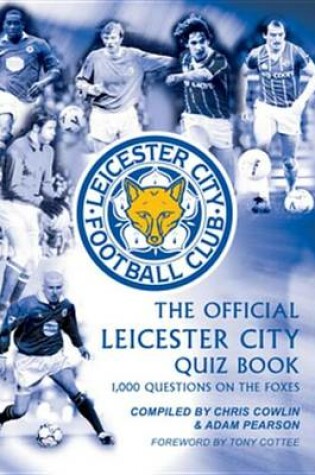 Cover of The Official Leicester City Quiz Book