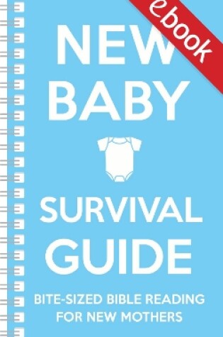 Cover of New Baby Survival Guide