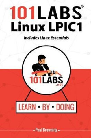 Cover of 101 Labs - Linux LPIC1