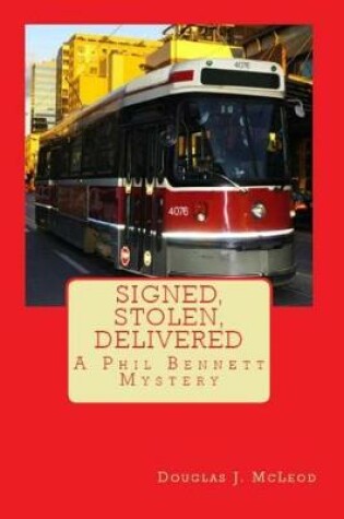 Cover of Signed, Stolen, Delivered