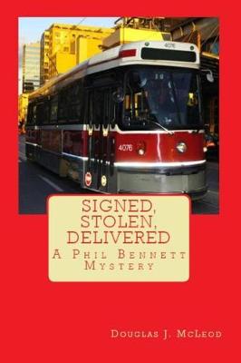 Book cover for Signed, Stolen, Delivered