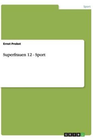 Cover of Superfrauen 12 - Sport