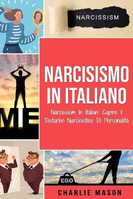 Book cover for Narcisismo In italiano/ Narcissism In Italian