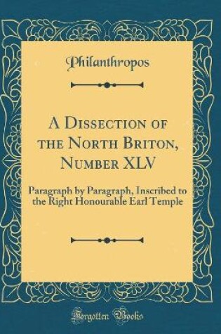 Cover of A Dissection of the North Briton, Number XLV