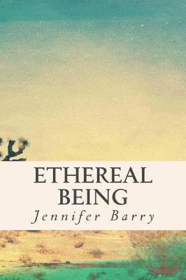 Book cover for Ethereal Being