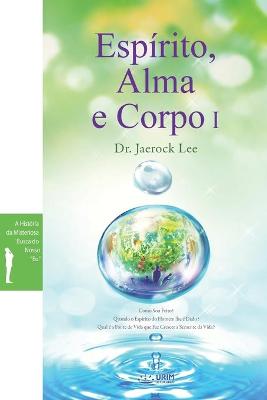 Book cover for Espirito, Alma e Corpo I