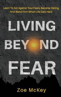 Book cover for Living Beyond Fear