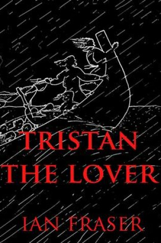 Cover of Tristan the Lover