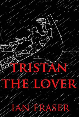 Book cover for Tristan the Lover