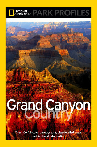 Cover of National Geographic Park Profiles: Grand Canyon Country