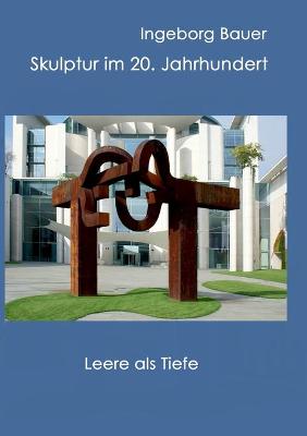 Book cover for Skulptur im 20. Jahrhundert