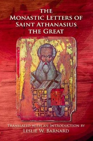 Cover of The Monastic Letters of Saint Athanasius the Great
