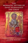 Book cover for The Monastic Letters of Saint Athanasius the Great