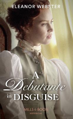 Cover of A Debutante In Disguise