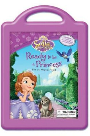 Cover of Sofia the First Ready to Be a Princess