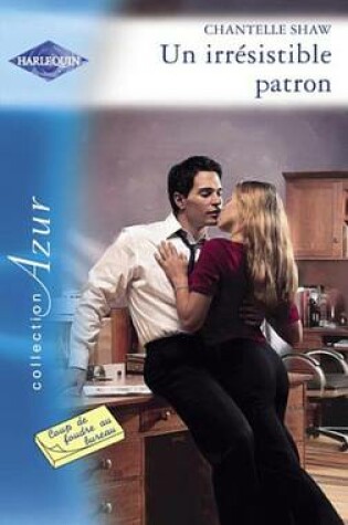 Cover of Un Irresistible Patron (Harlequin Azur)