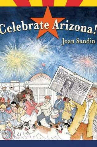 Cover of Celebrate Arizona!
