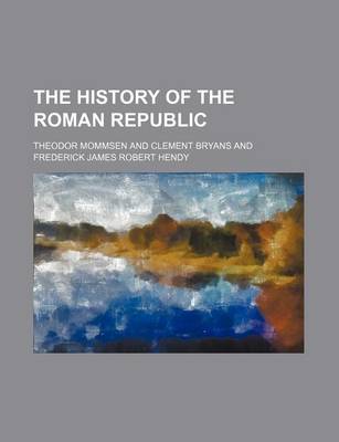 Book cover for The History of the Roman Republic