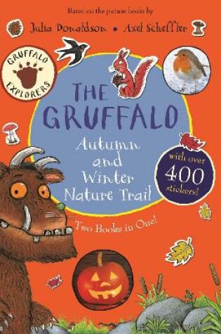 Cover of The Gruffalo Autumn and Winter Nature Trail