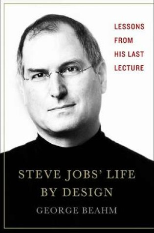 Cover of Steve Jobs' Life by Design