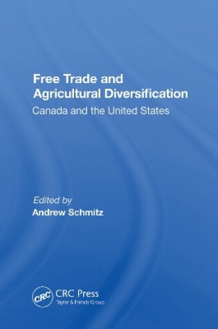 Cover of Free Trade And Agricultural Diversification