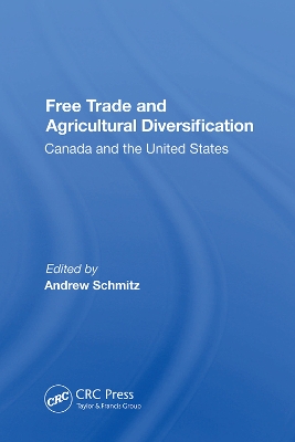Book cover for Free Trade And Agricultural Diversification