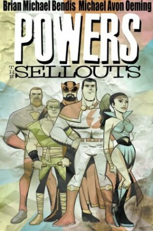 Cover of Powers Volume 6: The Sellouts - NOT OUR PUBLISHER